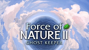 自然之力2：幽灵守护者/Force of Nature 2: Ghost Keeper