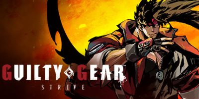 罪恶装备：STRIVE/GUILTY GEAR -STRIVE-